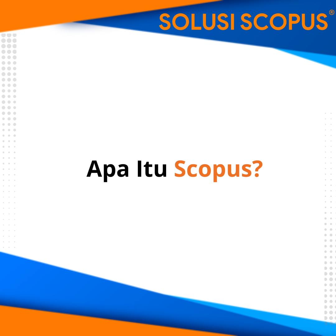 apa itu scopus?