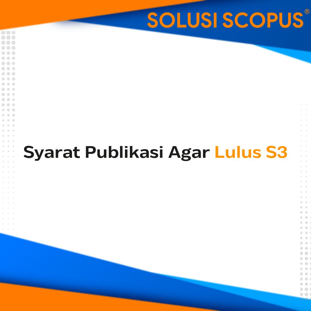 Syarat publikasi lulus S3